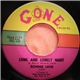 Bonnie Lane - Long And Lonely Night / The Dance Is Over