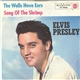 Elvis Presley - The Walls Have Ears / Song Of The Shrimp