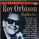 Roy Orbison - The Wonderful World Of Roy Orbison (20 Golden Hits)